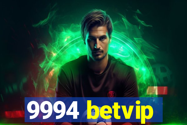 9994 betvip